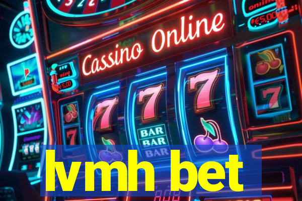 lvmh bet